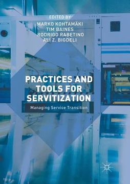 portada Practices and Tools for Servitization: Managing Service Transition (en Inglés)