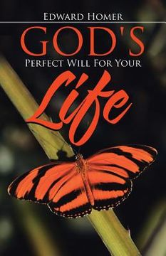 portada God's Perfect Will for Your Life (en Inglés)