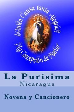 portada La Purisima en Nicaragua: Novena y Cancionero: Volume 2 (la Vida en Nicaragua) (in Spanish)