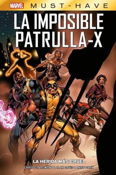 portada La Imposible Patrulla-X 2 Marvel Must Have (in Spanish)