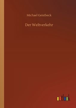 portada Der Weltverkehr (en Alemán)