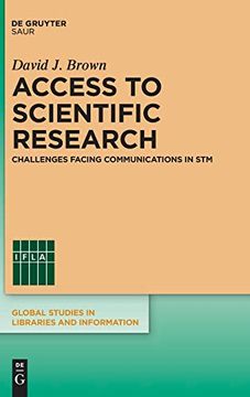 portada Access to Scientific Research (Global Studies in Libraries and Information) (en Inglés)