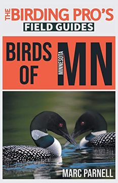 portada Birds of Minnesota (The Birding Pro'S Field Guides) (en Inglés)
