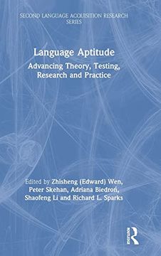 portada Language Aptitude: Advancing Theory, Testing, Research and Practice (Second Language Acquisition Research Series) (en Inglés)