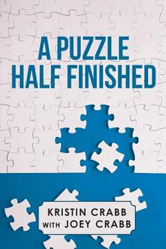 portada A Puzzle Half Finished (en Inglés)
