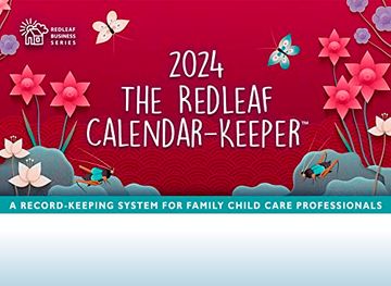 portada The Redleaf Calendar-Keeper 2024: A Record-Keeping System for Family Child Care Professionals (in English)