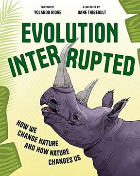 portada Evolution Interrupted: How we Change Nature and how Nature Changes us (in English)