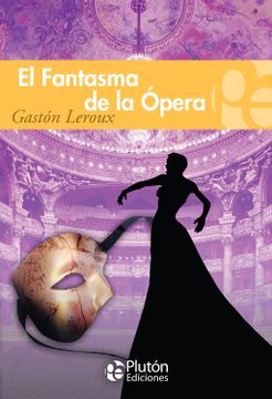portada El Fantasma de la Ópera (in Spanish)