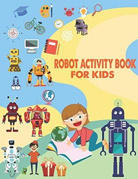 portada Robot Activity Book for Kids: Great Coloring Pages for Kids Ages 2-8 (en Inglés)