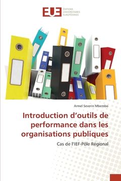portada Introduction d'outils de performance dans les organisations publiques (en Francés)