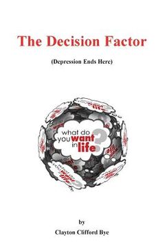portada The Decision Factor: Depression Ends Here