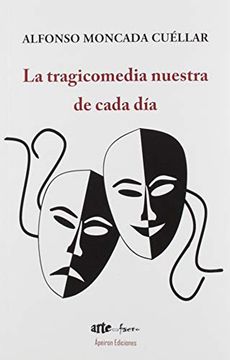 portada La Tragicomedia Nuestra de Cada día (in Spanish)