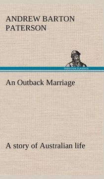 portada an outback marriage: a story of australian life