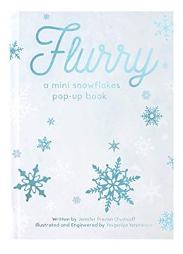 portada Flurry: A Mini Snowflakes Pop-Up Book 