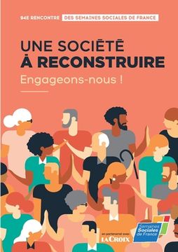 portada Une société à reconstruire, engageons-nous ! (in French)