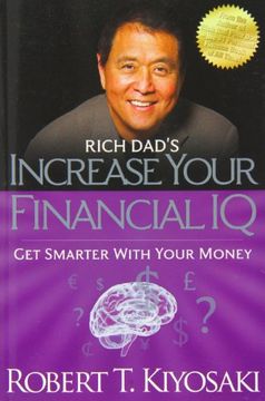 portada Rich Dad's Increase Your Financial IQ: Get Smarter with Your Money (en Inglés)