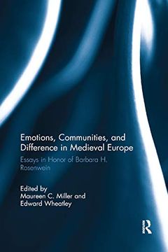 portada Emotions, Communities, and Difference in Medieval Europe: Essays in Honor of Barbara h. Rosenwein (en Inglés)