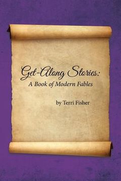 portada Get-Along Stories: A Book of Modern Fables (en Inglés)