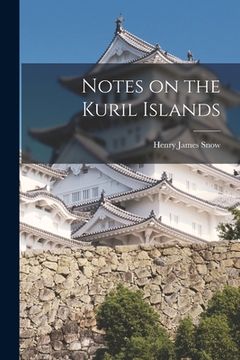 portada Notes on the Kuril Islands