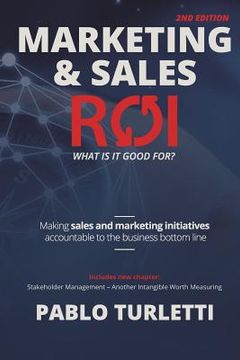 portada Marketing & Sales ROI: What is it good for? (en Inglés)