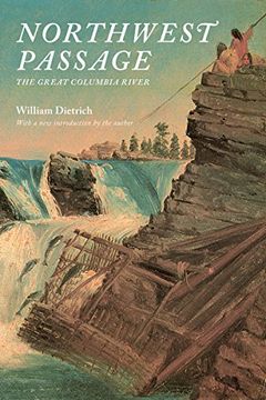 portada Northwest Passage: The Great Columbia River (en Inglés)