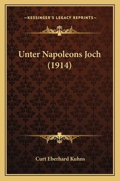 portada Unter Napoleons Joch (1914) (in German)