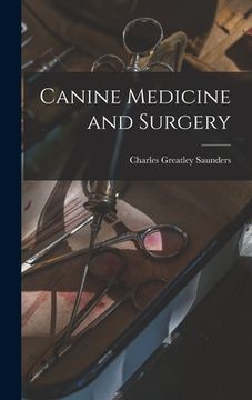 portada Canine Medicine and Surgery (en Inglés)