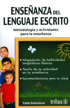 portada Enseñanza del Lenguaje Escrito. Metodología y Actividades Para la Enseñanza (in Spanish)