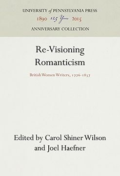 portada re-visioning romanticism: british women writers, 1776-1837 (in English)