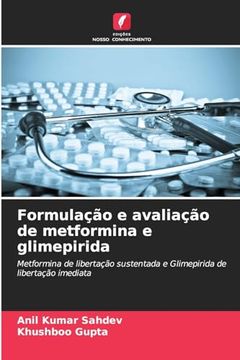 portada Formulação e Avaliação de Metformina e Glimepirida (en Portugués)