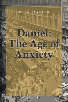portada Daniel: The Age of Anxiety (en Inglés)