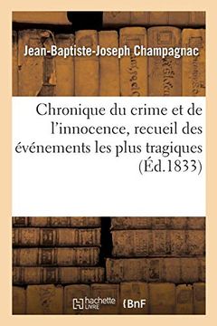 portada Chronique du Crime et de L'innocence. Tome 1 (Sciences Sociales) (en Francés)