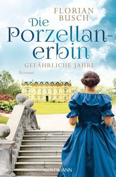 portada Die Porzellan-Erbin - Gefährliche Jahre (in German)