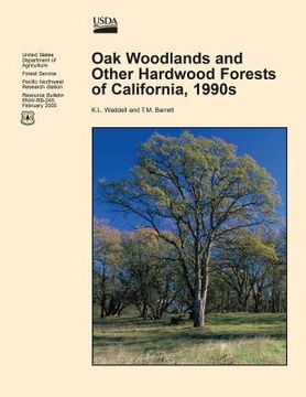 portada Oak Woodlands and Other Hardwood Forest of California, 1990s (en Inglés)