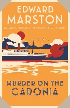 portada Murder on the Caronia: An Action-Packed Edwardian Murder Mystery (Ocean Liner Mysteries) (en Inglés)