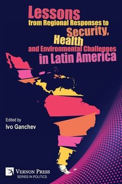 portada Lessons from Regional Responses to Security, Health and Environmental Challenges in Latin America