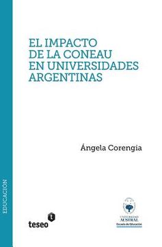 portada El impacto de la CONEAU en universidades argentinas: Estudio de casos