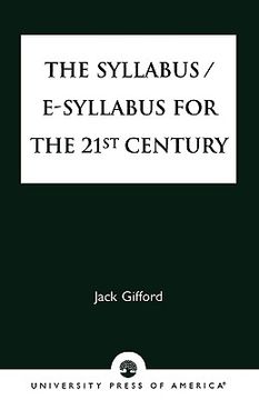 portada the syllabus/e-syllabus for the 21st century (en Inglés)