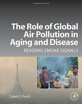 portada The Role of Global air Pollution in Aging and Disease: Reading Smoke Signals (en Inglés)