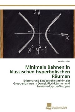 portada Minimale Bahnen in Klassischen Hyperbolischen Raumen