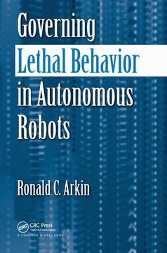 portada Governing Lethal Behavior in Autonomous Robots (en Inglés)