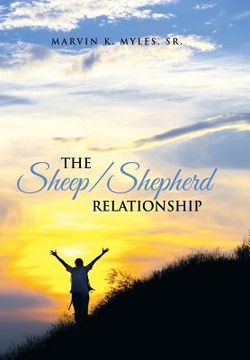portada The Sheep/Shepherd Relationship (en Inglés)