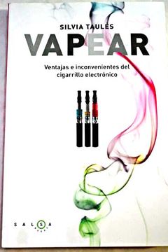 portada Vapear : ventajas e inconvenientes del cigarrillo electrónico