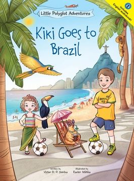 portada Kiki Goes to Brazil: Children's Picture Book (in English)