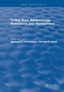 portada Coffee Rust: Epidemiology, Resistance and Management (en Inglés)