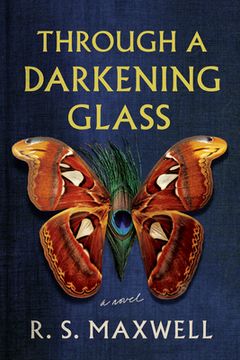 portada Through a Darkening Glass: A Novel (en Inglés)