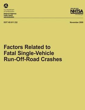 portada Factors Related to Fatal Single-Vehicle Run-Off-Road Crashes (en Inglés)