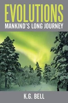 portada Evolutions: Mankind's Long Journey (in English)