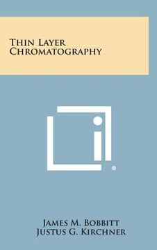 portada Thin Layer Chromatography (en Inglés)