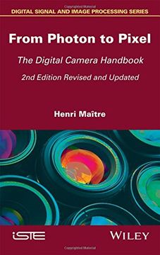 portada From Photon to Pixel: The Digital Camera Handbook (Digital Signal and Image Processing)